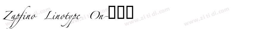 Zapfino Linotype On字体转换